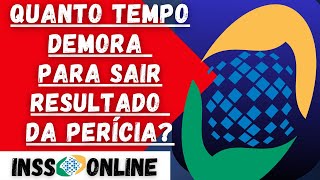 QUANTO TEMPO DEMORA PARA SAIR RESULTADO DE PERÍCIA NO INSS BENEFÍCIOS DE INCAPACIDADE TEMPORÁRIA [upl. by Ayenat940]