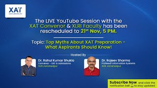 XAT 2025 Prep Strategy Myths Strategies amp Expert QampA with XLRI Faculty [upl. by Maitund]