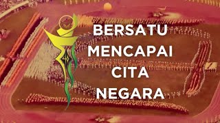 Bersatu Mencapai Cita Negara lirik [upl. by Arikal22]