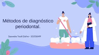 Métodos de diagnóstico periodontal [upl. by Che]