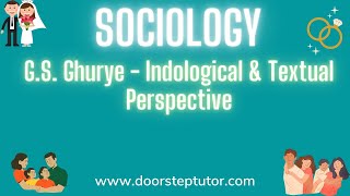 GS Ghurye  Indological amp Textual Perspective  Part 1  Fundamental of Sociology [upl. by Esme]