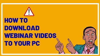 How to Download Webinars Gotowebinar  Webinarjam  Video  Recording to PC updated [upl. by Barnaby]