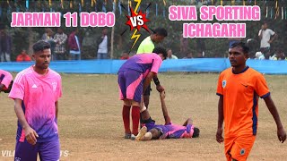 Jarman 11 Dobo 🆚 Siva Sporting Ichagarh  Royadih football Tournament 2024 [upl. by Still]