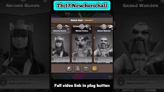 Th 17 New hero hall gamingrascal clashofclans shorts [upl. by Enilarak]