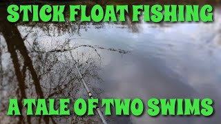 Stick Float Fishing  Tale of Two Swims  River Dane [upl. by Annayek468]