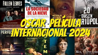 Precandidatas al OSCAR  Mejor película INTERNACIONAL 2024 y posible terna [upl. by Onimixam427]