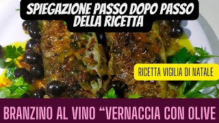 come fare il branzino in padella al vino vernaccia con olive nere [upl. by Ahsinak]