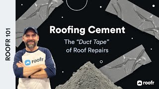 Roofr 101  Roofing Cement the “Duct Tape” of Roof Repairs [upl. by Eniretac]