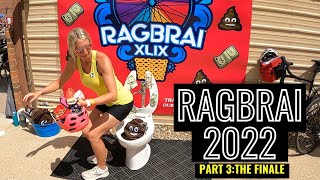 RAGBRAI 2022 The Finale Part 3 of 3 Day 567 [upl. by Marianne]