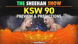 The Sheehan Show KSW 90 Preview [upl. by Merta]