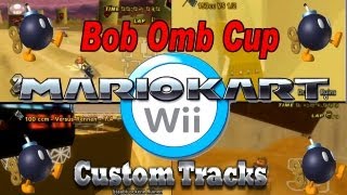 MARIO KART Wii CTGP REVOLUTION 🏍️ 33 BobOmb Cup [upl. by Iaras]