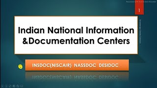 Documentation Centers INSDOC NISCAIR NASSDOC DESIDOC [upl. by Hafeetal]