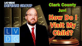 How do I visit my child at Clark County Juvenile Detention Center in Vegas UPDATES IN DESCRIPTION [upl. by Tal]