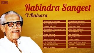 V Balsara Melodies  Rabindra Sangeet Instrumental Songs [upl. by Tillford52]