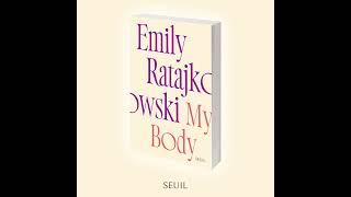 quotMy Bodyquot Emily Ratajkowski  éditions du Seuil [upl. by Arikehs]