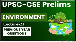 LECTURE23Environment and Ecology upsc ias civilservices environment civilservicepreparation [upl. by Halsey]