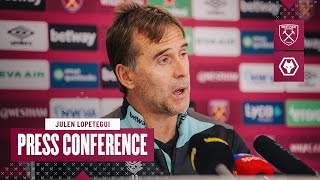 quotWe Need to Be More Consistentquot  Julen Lopetegui Press Conference  West Ham v Wolves [upl. by Pyne]