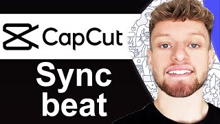 How To Sync Beat in CapCut PC  Quick Guide [upl. by Lramaj]