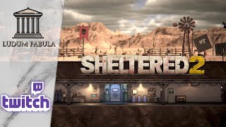 SHELTERED 2  VOD TWITCH DÉCOUVERTE [upl. by Ed892]