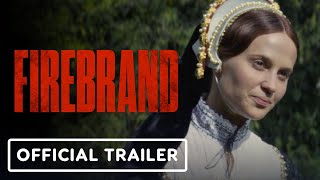 Firebrand  Official Trailer 2024 Alicia Vikander Jude Law [upl. by Turoff]