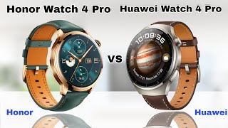 Honor Watch 4 Pro Vs Huawei Watch 4 Pro  Honor Watch 4 Pro [upl. by Adamik]