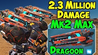 War Robots Brutal 23 Million Dmg Gameplay Mk2 Maxed Dragoon Fury WR [upl. by Ambrogino]