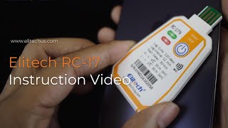 Elitech Singleuse Data Logger RC17 amp RC17N Operation Video [upl. by Brad]