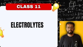 Electrolytes  Class 11th chemistry  chemistry electrolytes ions shortvideo [upl. by Cohen947]