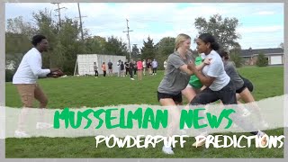 Musselman News Powder Puff Predictions [upl. by Zannini]