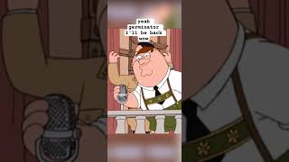 The germinator 😂😂familyguy petergriffin funny petergriffen [upl. by Letsirc]