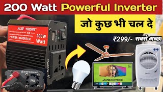 200 Watt Powerful Inverter जो कुछ भी चल देगा  12 Volt DC TO 220 Volt Converter🔥200 Watt Converter [upl. by Genaro732]