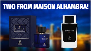 Two From Maison Alhambra  Zaffiro Collection Regale and Dark Door Sport Review [upl. by Wilbur]