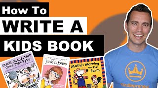 How to Write a Childrens Book 8 EASY STEPS [upl. by Aloisia]