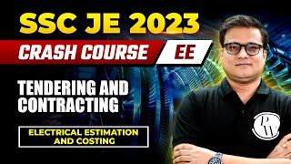 SSC JE 2023  Electrical Estimation amp Costing  Tendering and Contracting  Electrical Engineering [upl. by Philippa632]