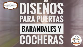 Diseños De PUERTAS  BARANDALES Y COCHERAS  JJ HERRERIA Y MÁS [upl. by Enale650]