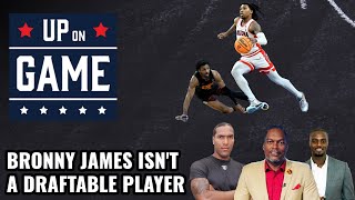 Bronny James Isn’t A Draftable Player l UP ON GAME [upl. by Rangel]