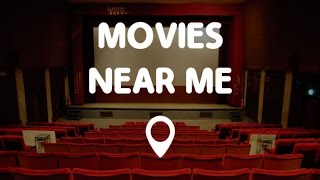 Movies Near Me  Movie Times amp Movie Theaters Near Me [upl. by Aihppa]