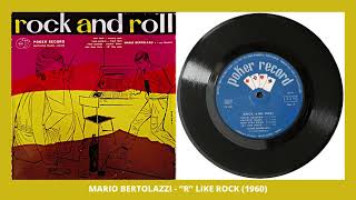 Mario Bertolazzi e i suoi Rockers  R like Rock 1960 [upl. by Convery]