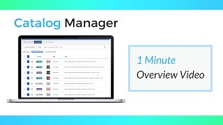 Catalog Manager  1 min Overview [upl. by Ambrosio]