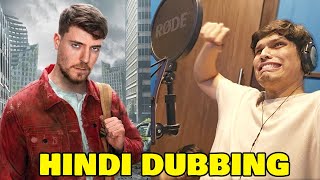 MrBeast Hindi Dubbing Behind The Scenes [upl. by Zetrauq]