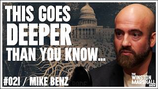 The UNCOVERED Truth About The Deep State With Mike Benz  The Winston Marshall Show 021 [upl. by Ramak760]