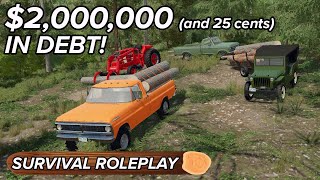 2000000 IN DEBT 3 Cousins try to save the family farm  Multiplayer Survival Roleplay [upl. by Noivart]