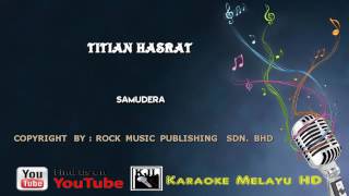 Samudera Titian hasrat karaoke Minus one [upl. by Macomber]