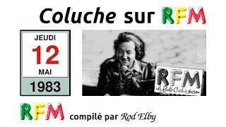 19830512 Coluche sur RFM [upl. by Christabella567]