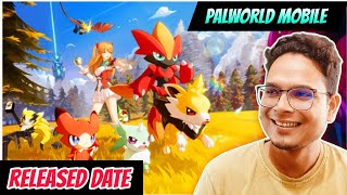 CONFIRMED Palworld Mobile Release Date 😍 [upl. by Garcon]