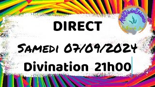 Direct Live quotDivinationquot ce Samedi 07092024 avec ArtDivinEssence ValEre et Jen divination [upl. by Ondrea]