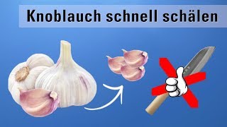 Knoblauch schälen Trick im Glas  In Sekunden [upl. by Sukramaj169]