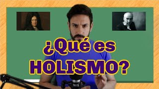 ¿Qué es HOLISMO  FÁCIL RÁPIDO Y SENCILLO 🤓🤓🤓 [upl. by Novyak]