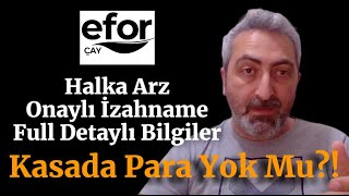 eforc Efor Çay Halka Arz Onaylı İzahname Full Detaylı Bilgiler [upl. by Akem]