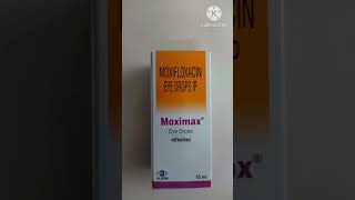 Moximax Eye drops Moxifloxacin eye drops Benifits side effects [upl. by Vicki]